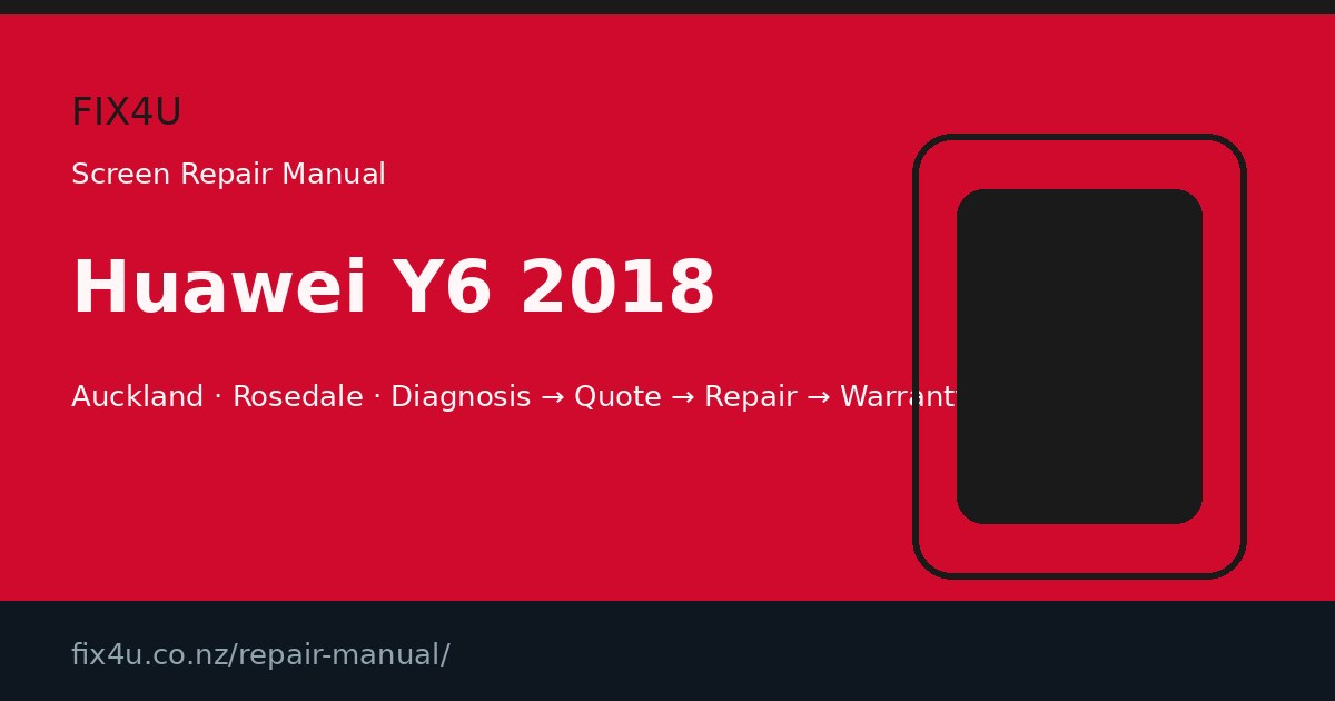 Huawei Y6 2018 Screen Repair Manual