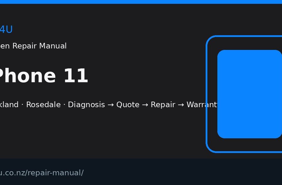 iPhone 11 screen repair manual — FIX4U Auckland