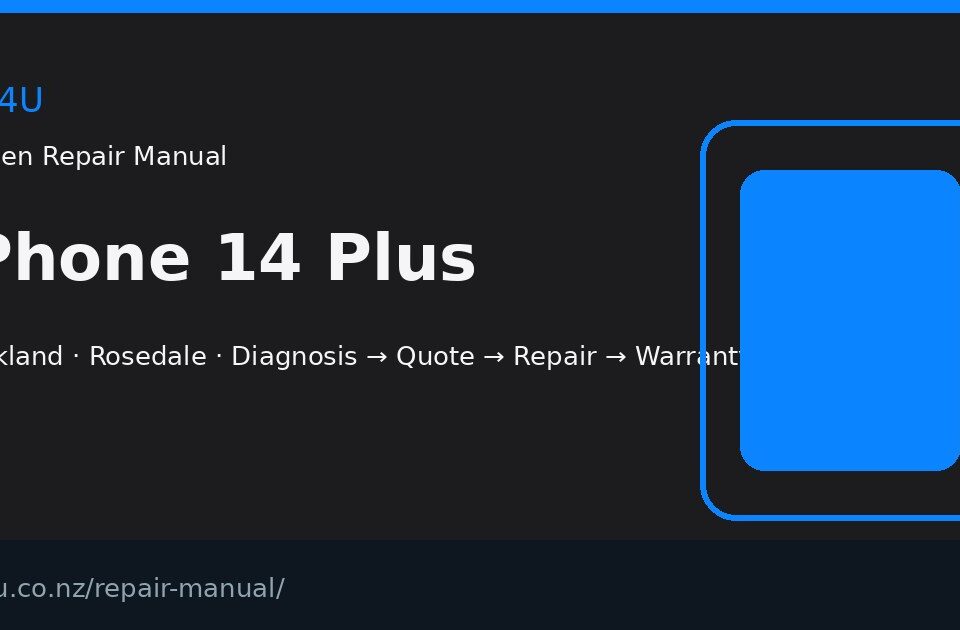 iPhone 14 Plus screen repair manual — FIX4U Auckland