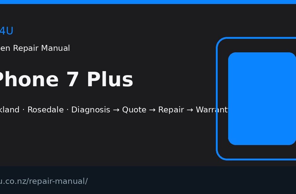 iPhone 7 Plus screen repair manual — FIX4U Auckland