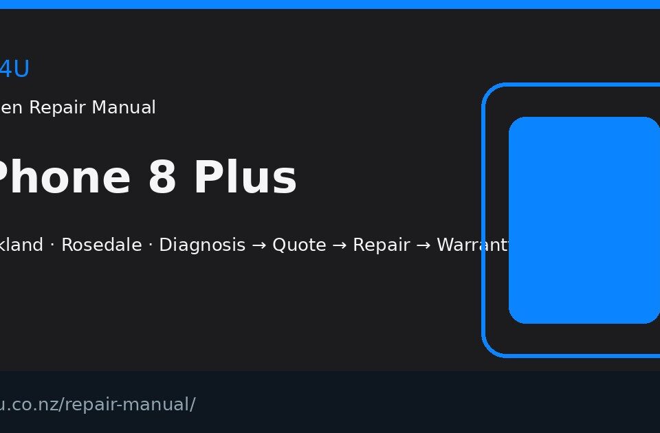 iPhone 8 Plus screen repair manual — FIX4U Auckland