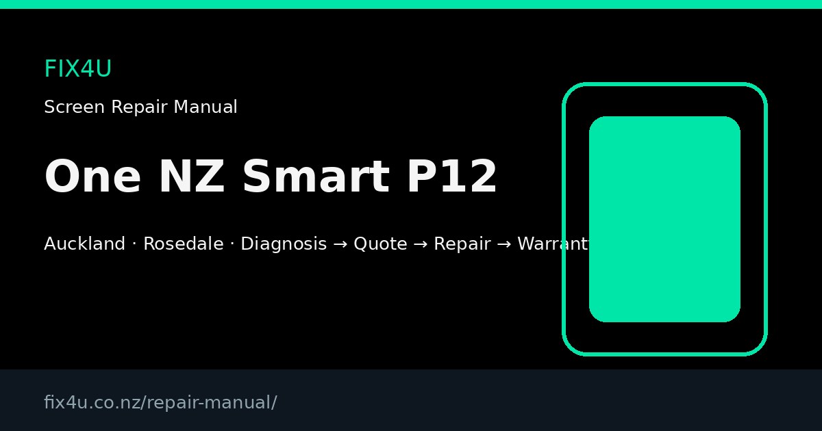 One NZ Smart P12 Screen Repair Manual