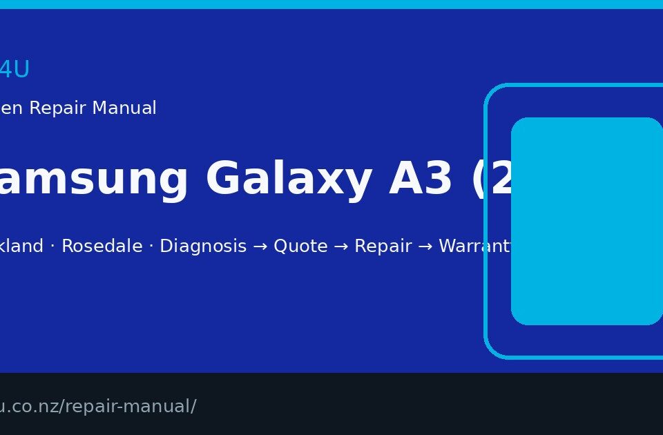 Samsung Galaxy A3 (2016) screen repair manual — FIX4U Auckland